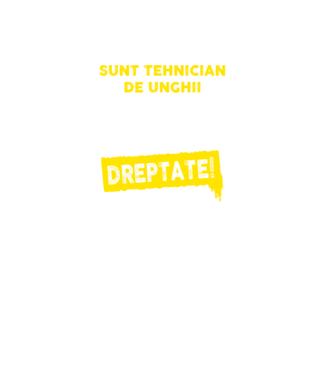 Sunt tehnician de unghii, pentru a economisi timp, să reținem că am întotdeauna dreptate! model negru pe tricou