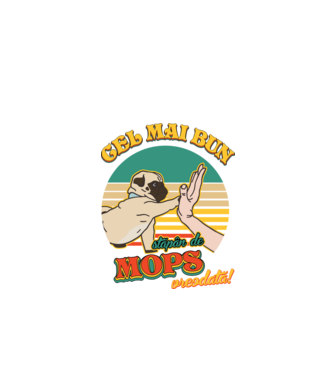 Cel mai bun stăpân de mops vreodată! model negru pe tricou