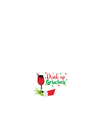 Drink up Grinches model negru pe tricou