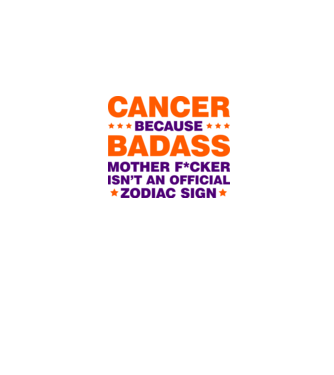 Badass zodiac CANCER model alb pe tricou