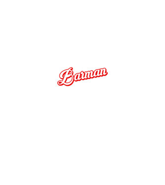 Cel mai bun BARMAN din lume model negru pe tricou