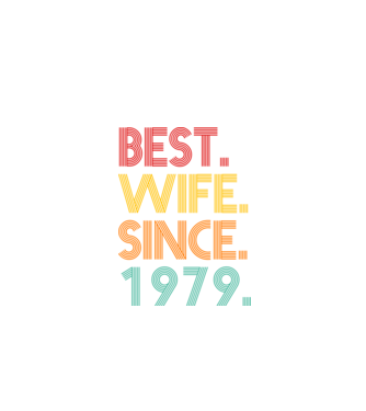 best wife since 1979 retro model negru pe tricou