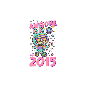 Awesome since 2015 - Labubu model turcoaz pe tricou