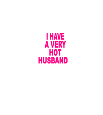 psycHOTic husband model alb pe tricou