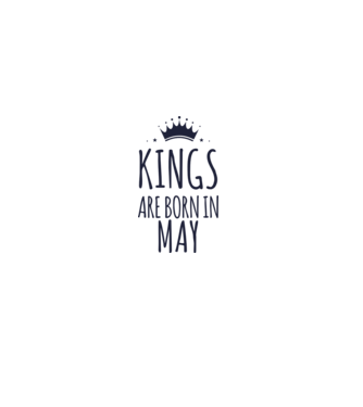 Kings are born in - May model galben pe tricou