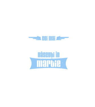 Cei mai buni sunt născuți în martie model negru pe tricou