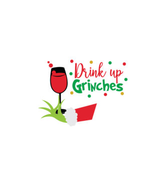 Drink up Grinches model alb pe tricou