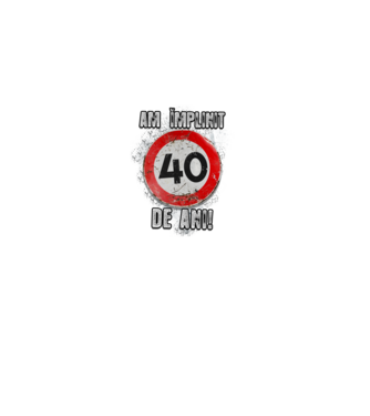 Am împlinit 40 de ani! model negru pe tricou
