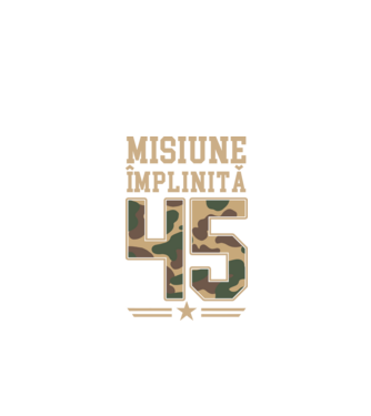 Misiune împlinită 45 model negru pe tricou