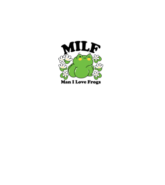 MILF man i love frogs model alb pe tricou