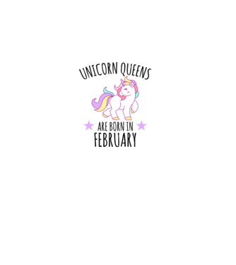 Unicorn queens are born in - February model gri pe tricou