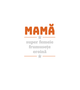 mamă, super femeie, frumusețe, eroină model negru pe tricou