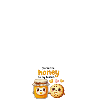 Honey to my Biscuit model alb pe tricou