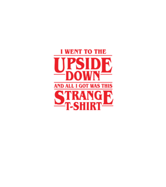i went to the upside down model albastru jeanși pe tricou