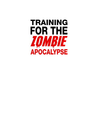 training for the zombie apocalypse model alb pe tricou