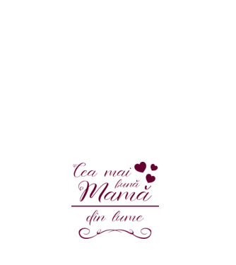 Cea mai bună mamă din lume model negru pe tricou