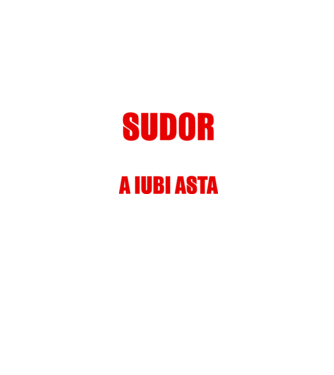 Sunt suficient de priceput pentru a fi SUDOR și suficient de nebun pentru a iubi asta model negru pe tricou