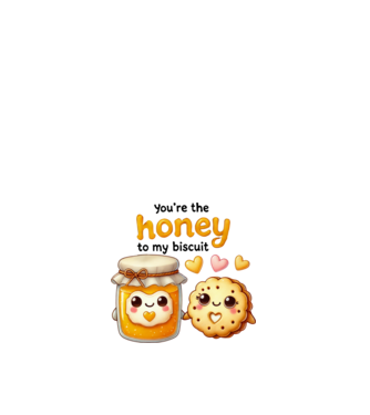 Honey to my Biscuit model alb pe tricou