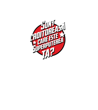 sunt croitoreasă, care este superputerea ta? model negru pe tricou