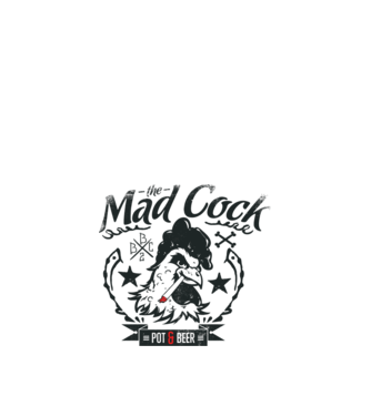 The Mad Cock model alb pe tricou