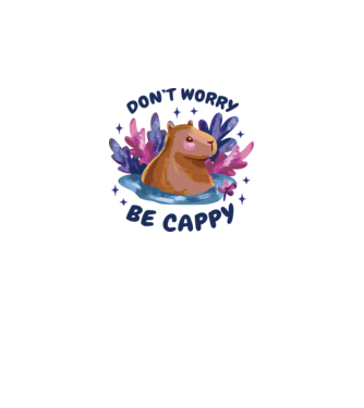 Don't worry be Cappy - capibară model alb pe tricou