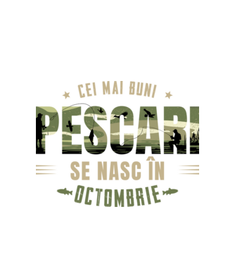 Cei mai buni pescari se nasc în octombrie model alb pe tricou