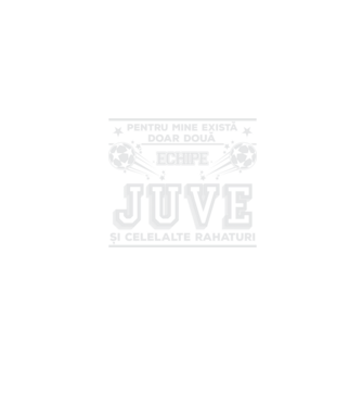 Pentru mine există doar două echipe, Juventus și celelalte rahaturi model albastru jeanși pe tricou
