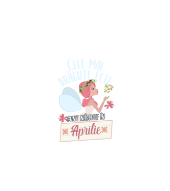 Cele mai drăguțe fete sunt născute în aprilie. model negru pe tricou
