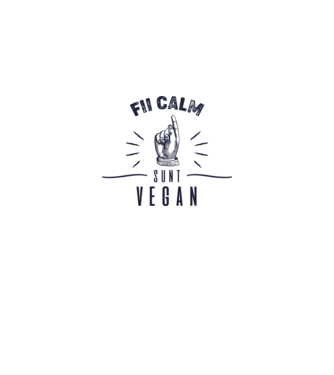 fii calm, sunt VEGAN model alb pe tricou
