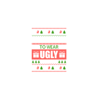 Too Cute for ugly sweater model negru pe tricou