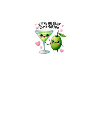Olive to my Martini model alb pe tricou
