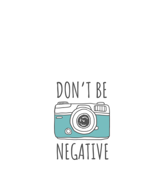DON'T BE NEGATIVE model nisipiu pe tricou