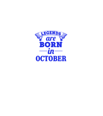 Legends are born in October model alb pe tricou