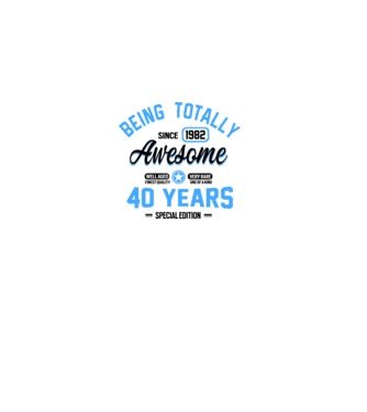 40 years of being totally awesome model nisipiu pe tricou