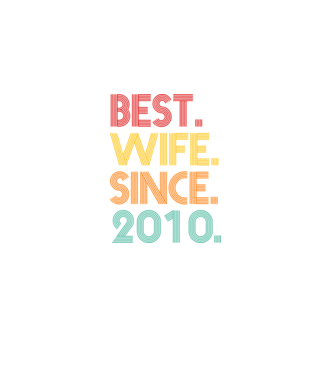 best wife since 2010 retro model negru pe tricou