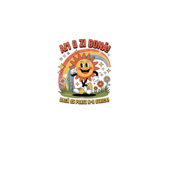 Am o zi bună! model alb pe tricou