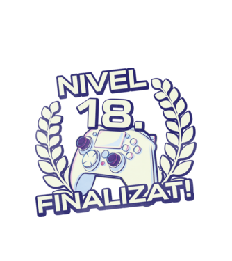 Nivel 18 finalizat! model alb pe tricou