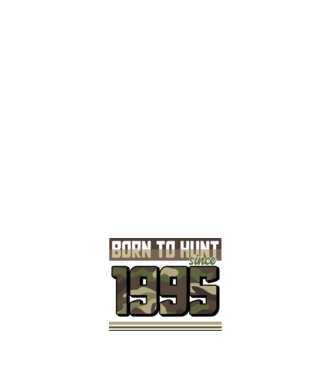 Born to hunt since 1995 model negru pe tricou