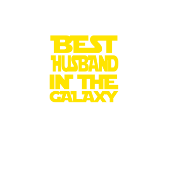 best husband in the galaxy model negru pe tricou