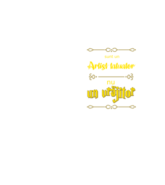 Sunt un artist tatuator, nu un magician model galben neon pe tricou