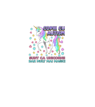 Copiii cu autism sunt ca unicornii, dar mult mai magici model alb pe tricou