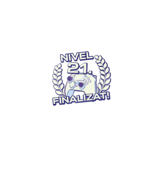 Nivel 21 finalizat! model negru pe tricou