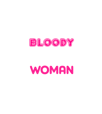 Bloody difficult woman model negru pe tricou