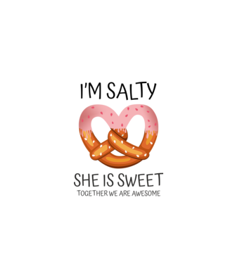 'I''m Salty She is sweet' model alb pe tricou