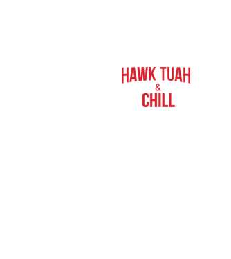 Hawk tuah and chill red netflix model galben neon pe tricou