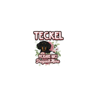teckel : picioare mici dragoste mare model alb pe tricou