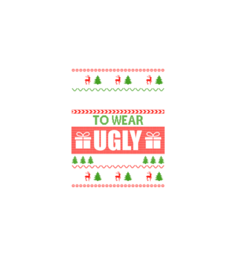 Too Cute for ugly sweater model negru pe tricou