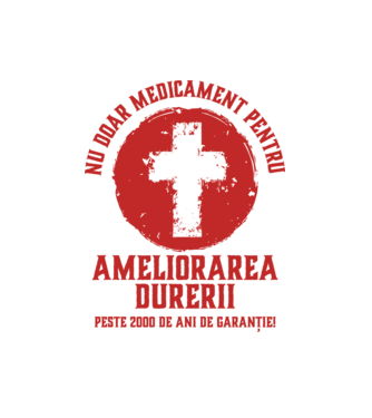 Nu doar medicament pentru ameliorarea durerii, peste 2000 de ani de garanție! model alb pe tricou