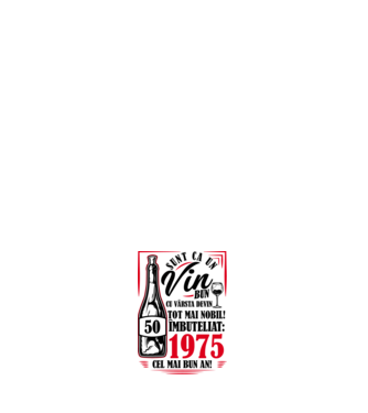Un Vin Bun 1975 - Alb model negru pe tricou