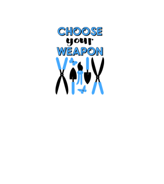 Choose your weapon model alb pe tricou